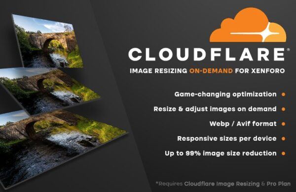 [OzzModz] Cloudflare Image Resizing� Xenforo