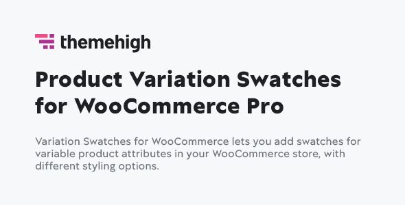 Product Variation Swatches for WooCommerce Pro 2.2.3.0