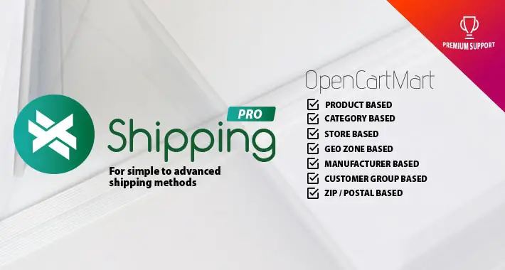 X-Shipping Pro For OpenCart